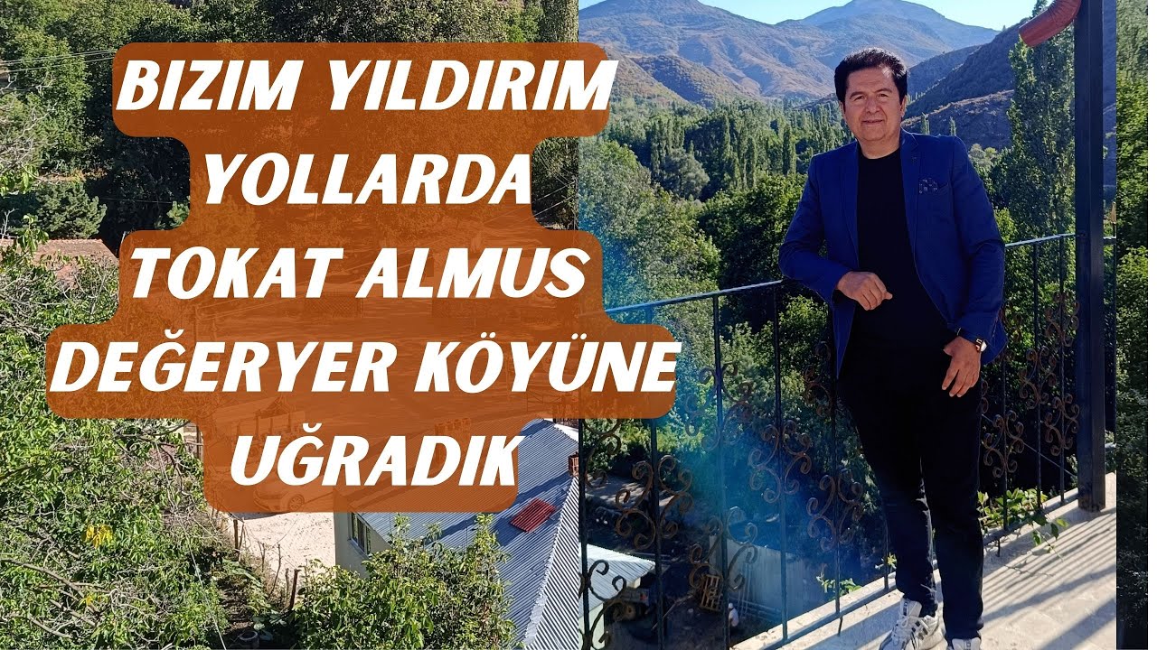 Bizim Yıldırım Yollarda Tokat Almus Değeryer Köyüne Uğradık #köy #tokat #doğa #müzik #değeryerköyü