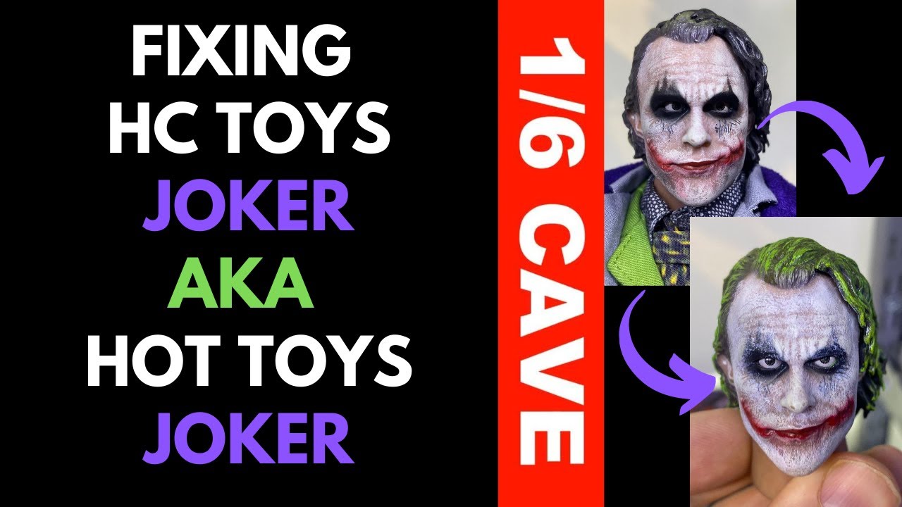 FIXING HC TOYS JOKER 2.0 FIGURE (HOT TOYS KO) 1/6 CAVE