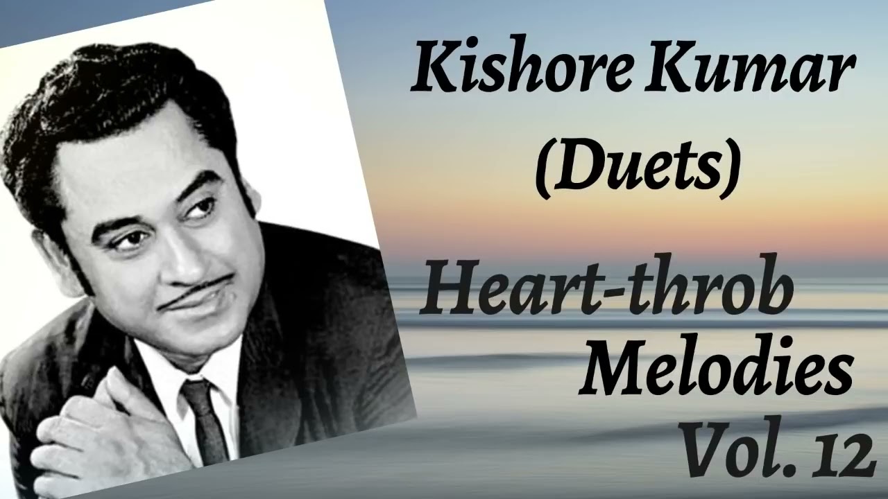 Kishore Kumar Duets (Heart throb Melodies)