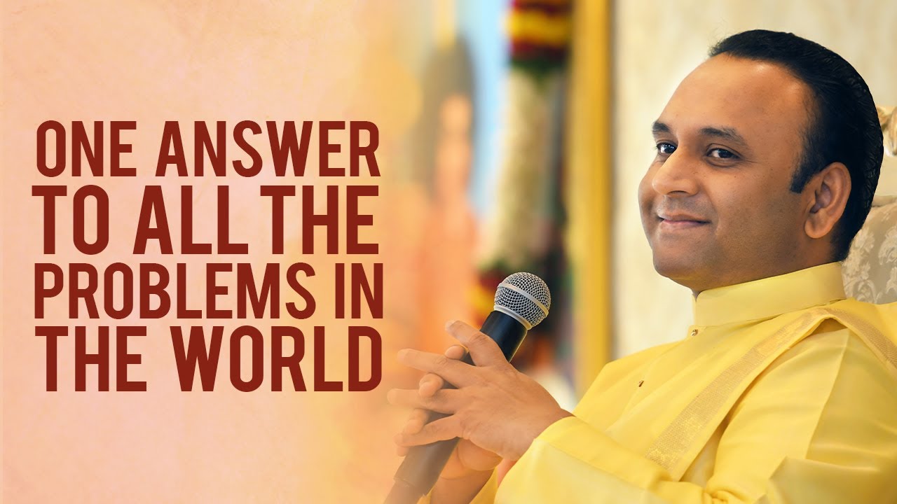 One Answer to All the Problems in the World