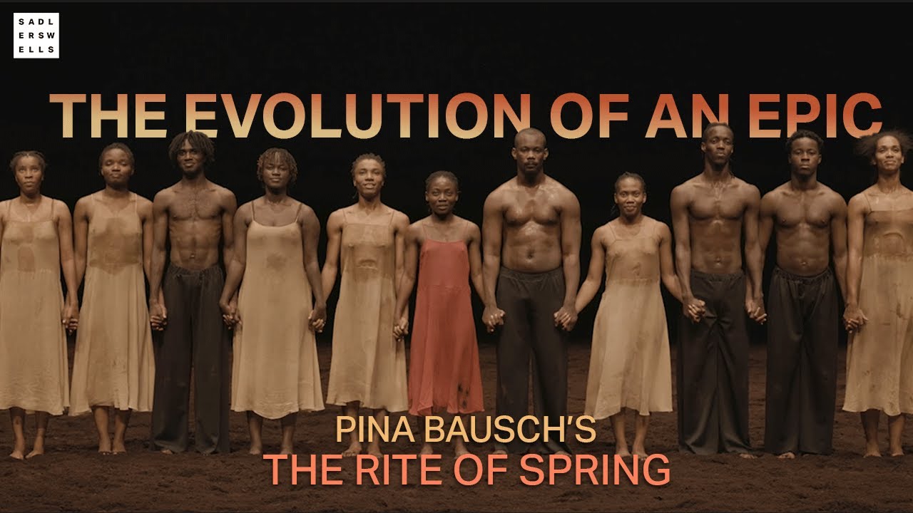 Pina Bausch's The Rite of Spring | The evolution of an epic