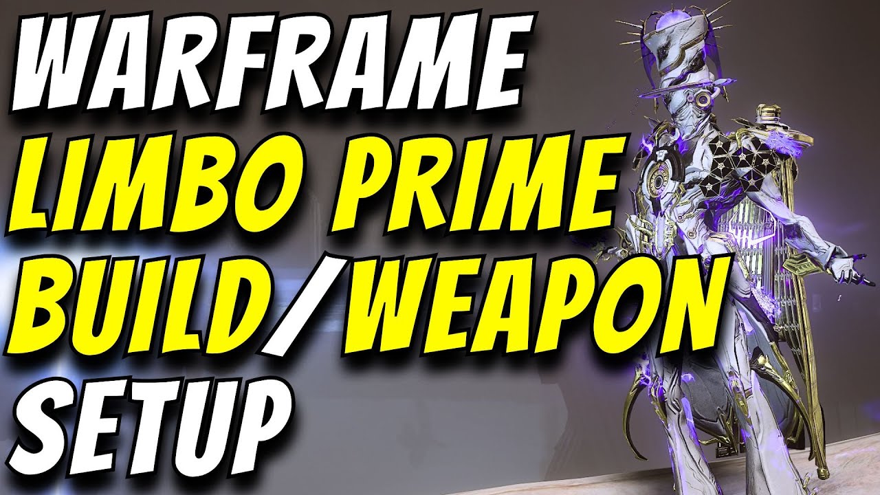 WARFRAME STEEL PATH READY LIMBO BUILD