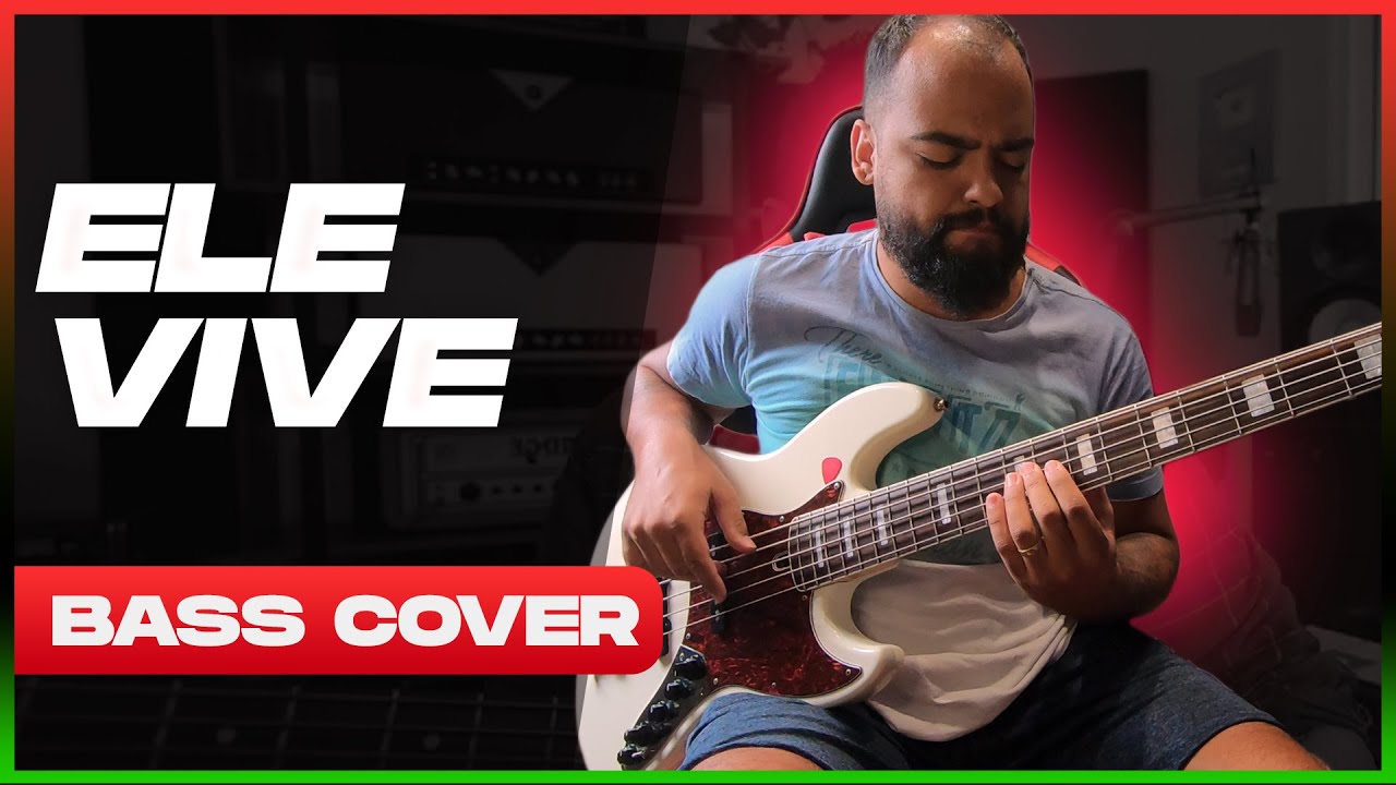 ELE VIVE @LivresOficial | BASS COVER - Israel Dias