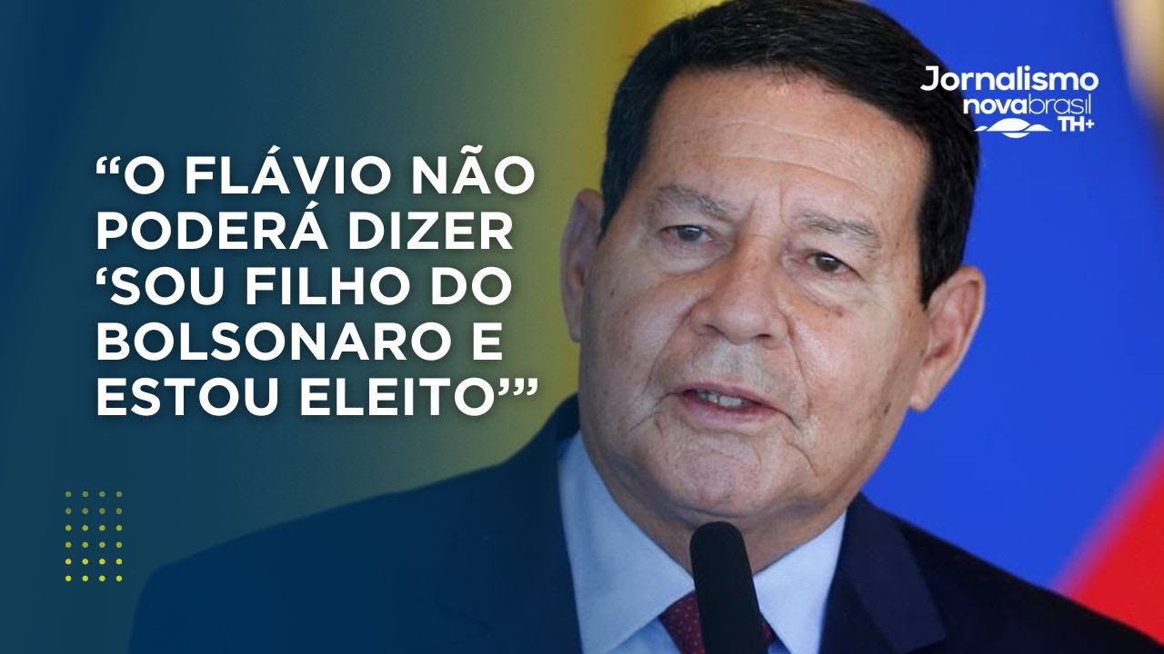 Mourão fala sobre candidatura de Flávio e prisão de Bolsonaro