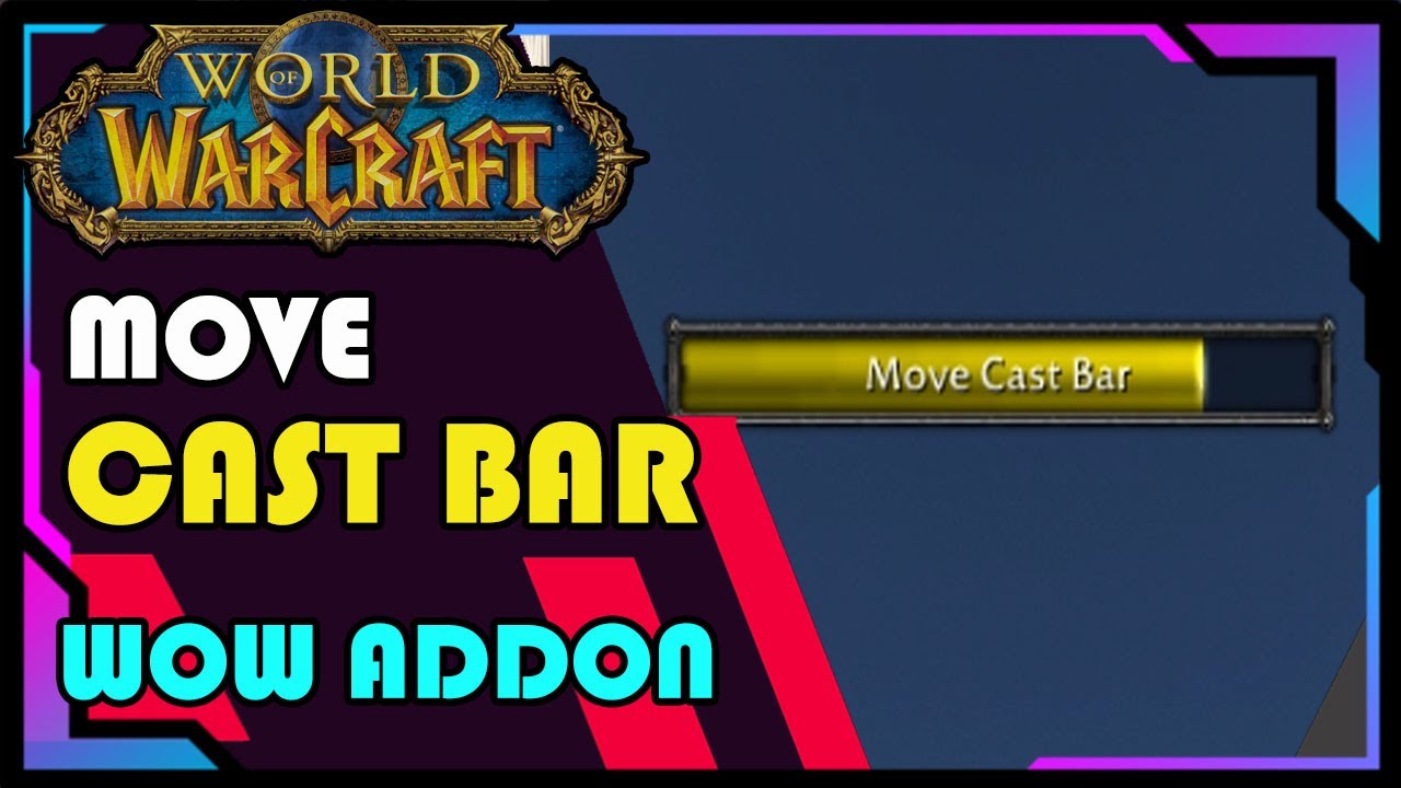Move Cast Bar Addon
