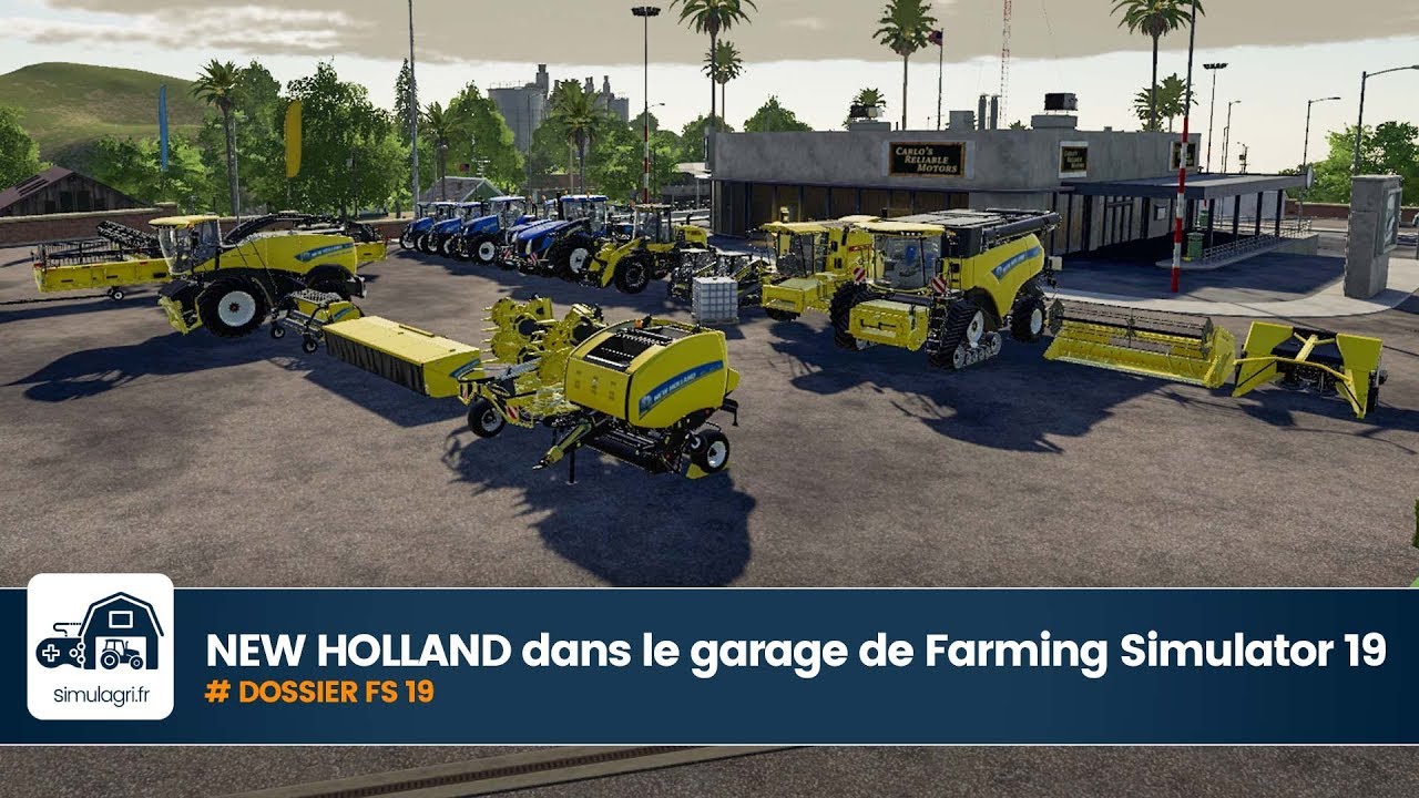 NEW HOLLAND dans le garage de Farming Simulator 19
