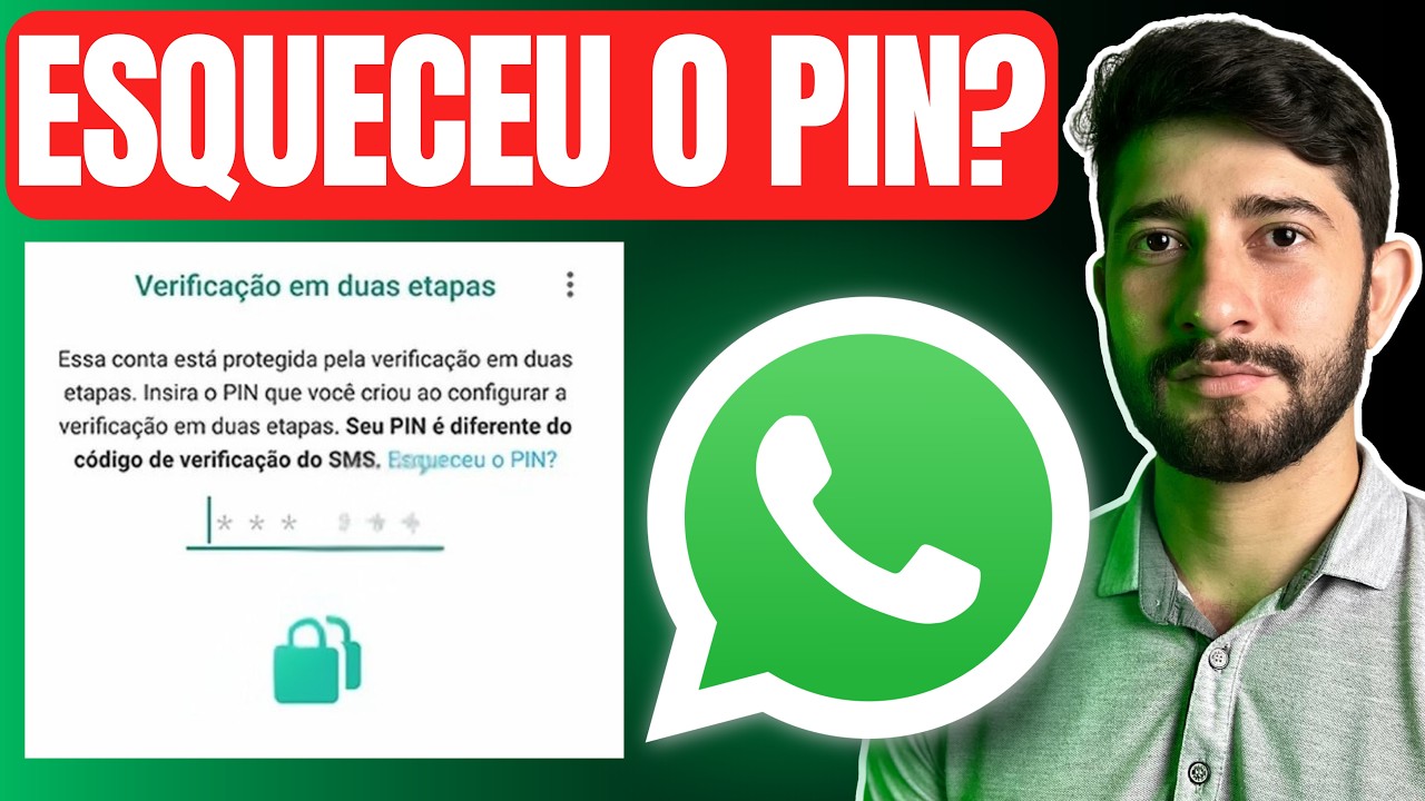 Esqueci o PIN de Verificação do WhatsApp! O Que Fazer? (Passo a Passo)