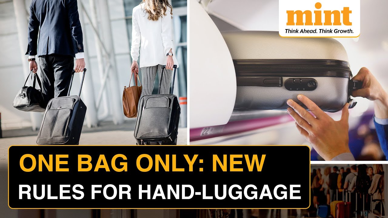 &lsquo;One Bag, Less Than 7 KG&rsquo;, What is The New Rule For Cabin Luggage In&nbsp;India&nbsp;|&nbsp;Watch