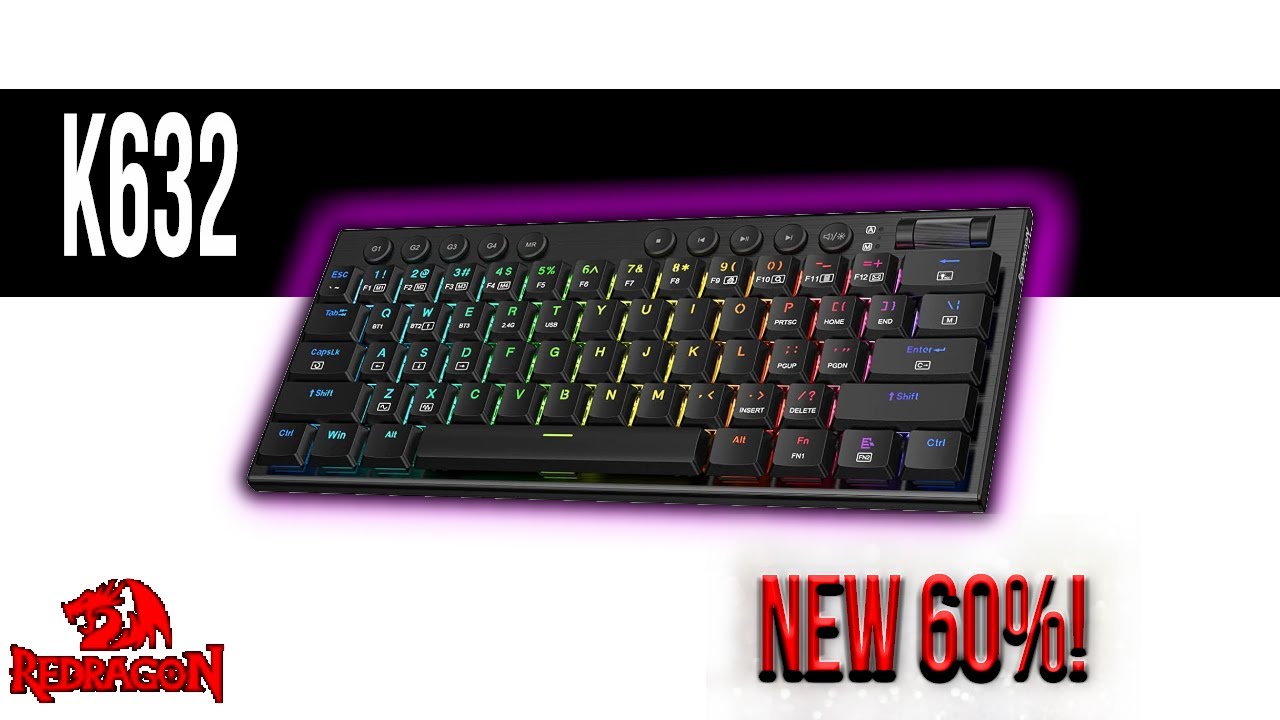 Redragon K632 | New 60% Keyboard