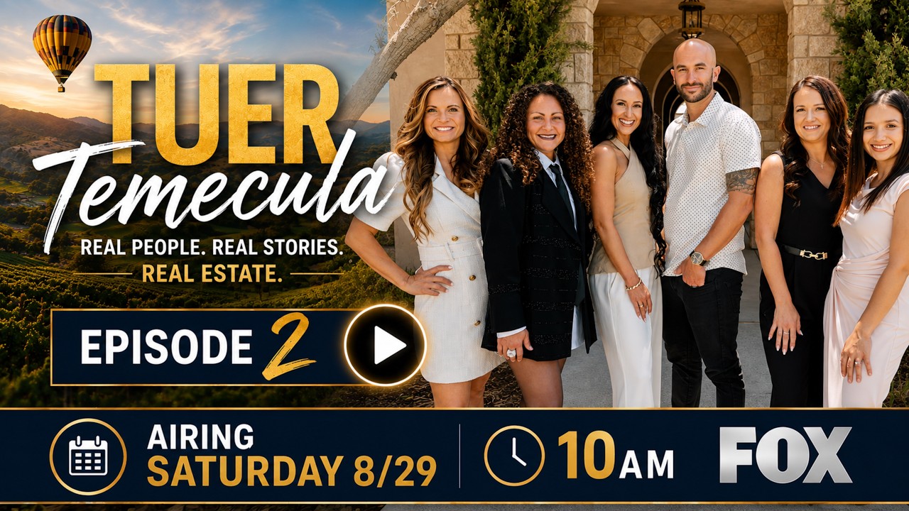 Life in Temecula: Real Estate, Family & Local Gems | Tuer Temecula Episode 2