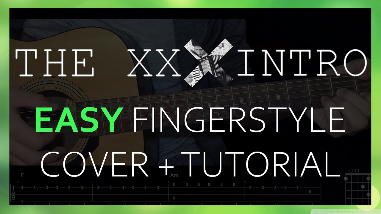The XX - INTRO Guitar tutorial (lesson) EASY