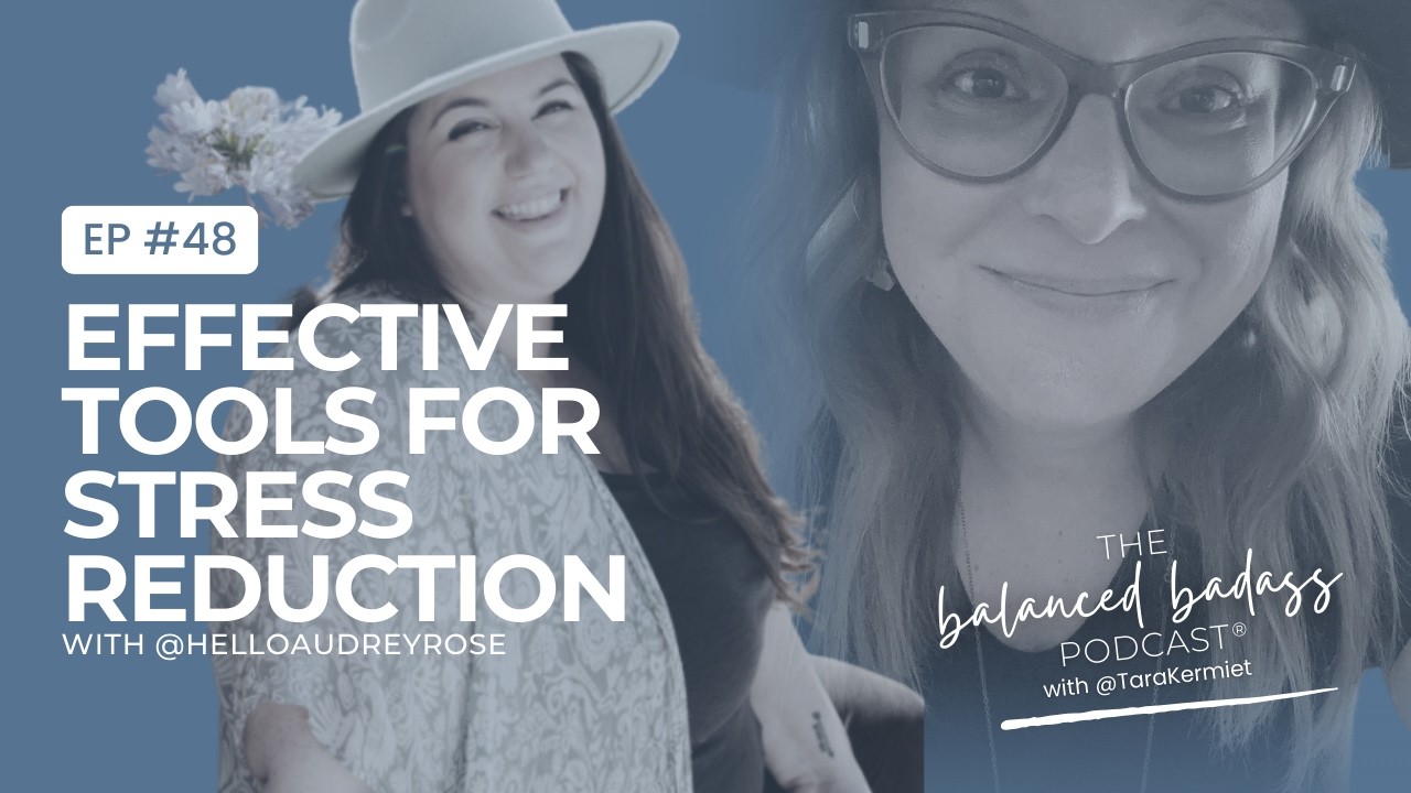 Effective Tools for Stress Reduction with Audrey Rose