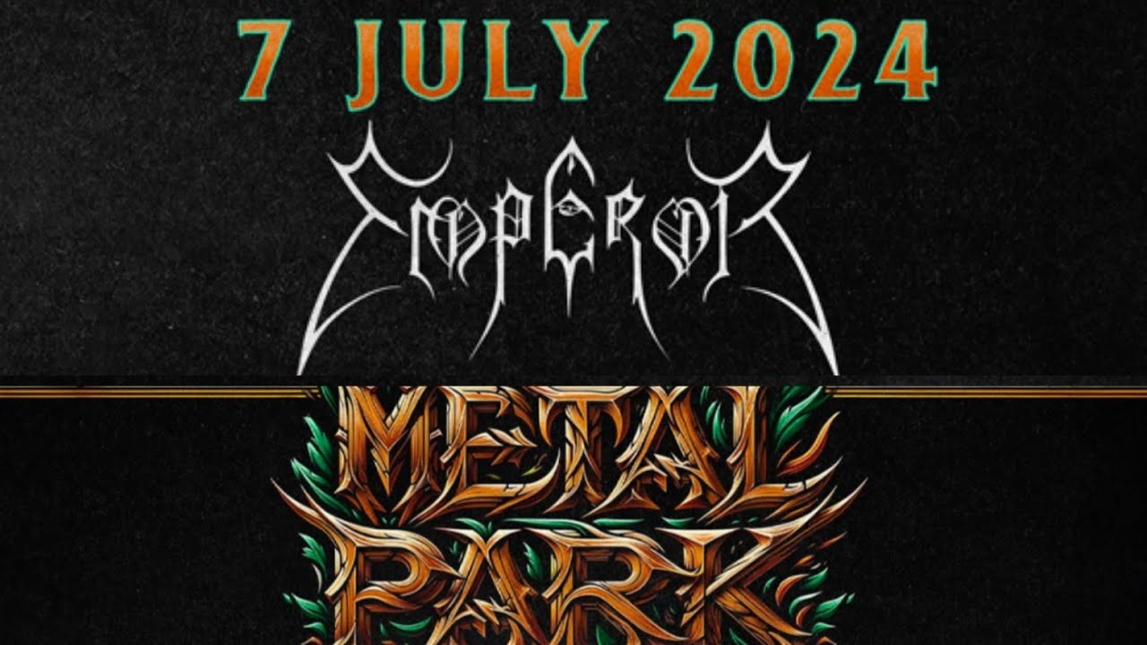 Emperor - Metal Park, Romano D'Ezzelino, Vicenza, Italy, 7 jul 2024 FULL VIDEO LIVE CONCERT