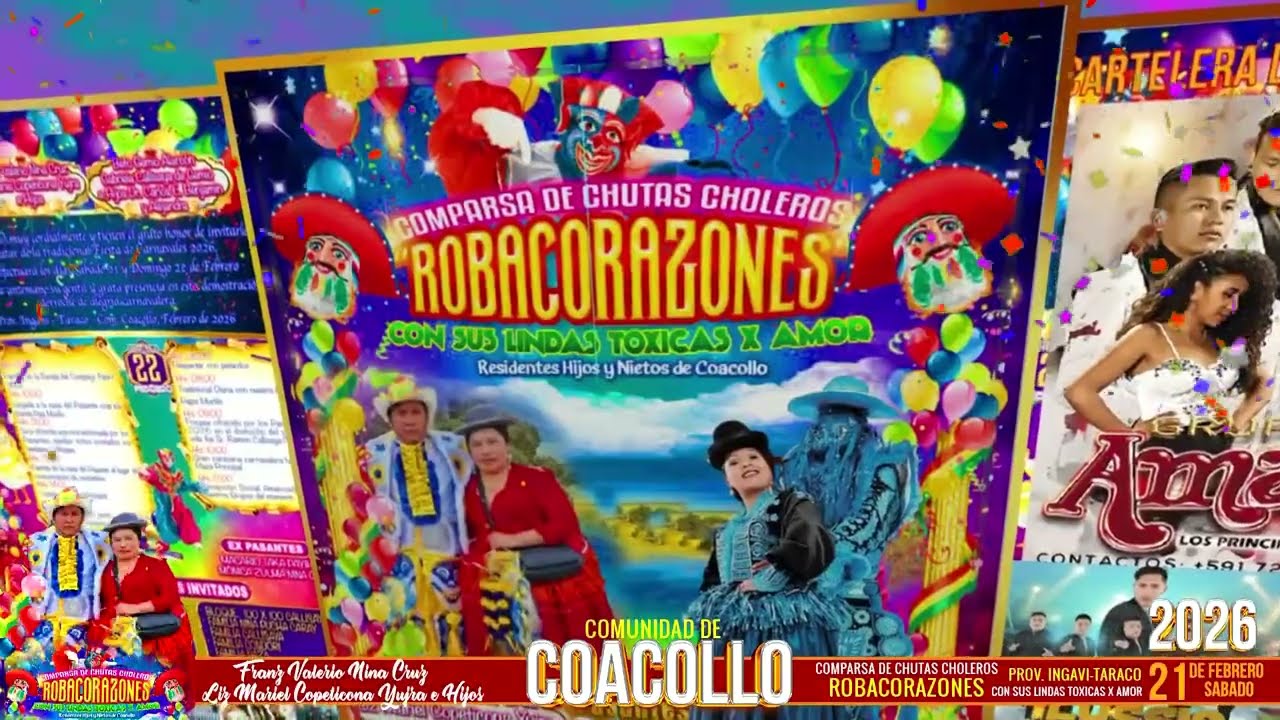 🎭 INVITACIÓN CARNAVALES2026 🎉Comparsa de Chutas Choleros ROBACORAZONES Residentes de Coacollo-Taraco
