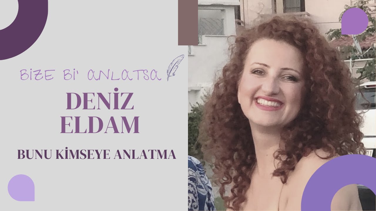 Kitap Söyleşileri - Deniz Eldam - Bunu Kimseye Anlatma