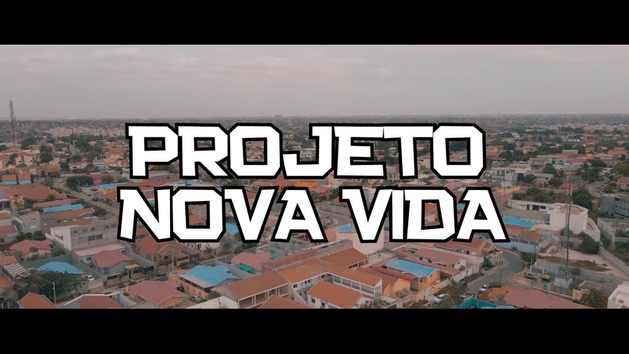 PROJETO NOVA VIDA | LUANDA-ANGOLA