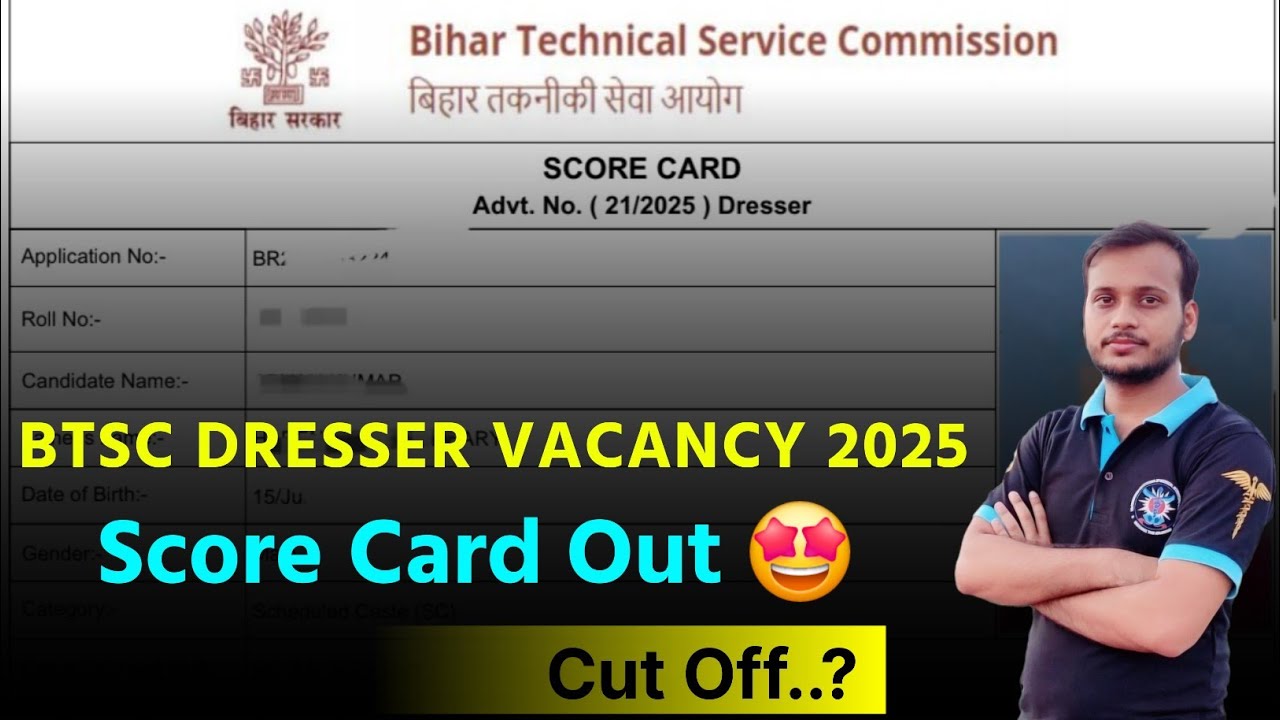 btsc dresser score card out 🔥 btsc score card kaise check kare 🔥 btsc dresser vacancy 2025 cut off