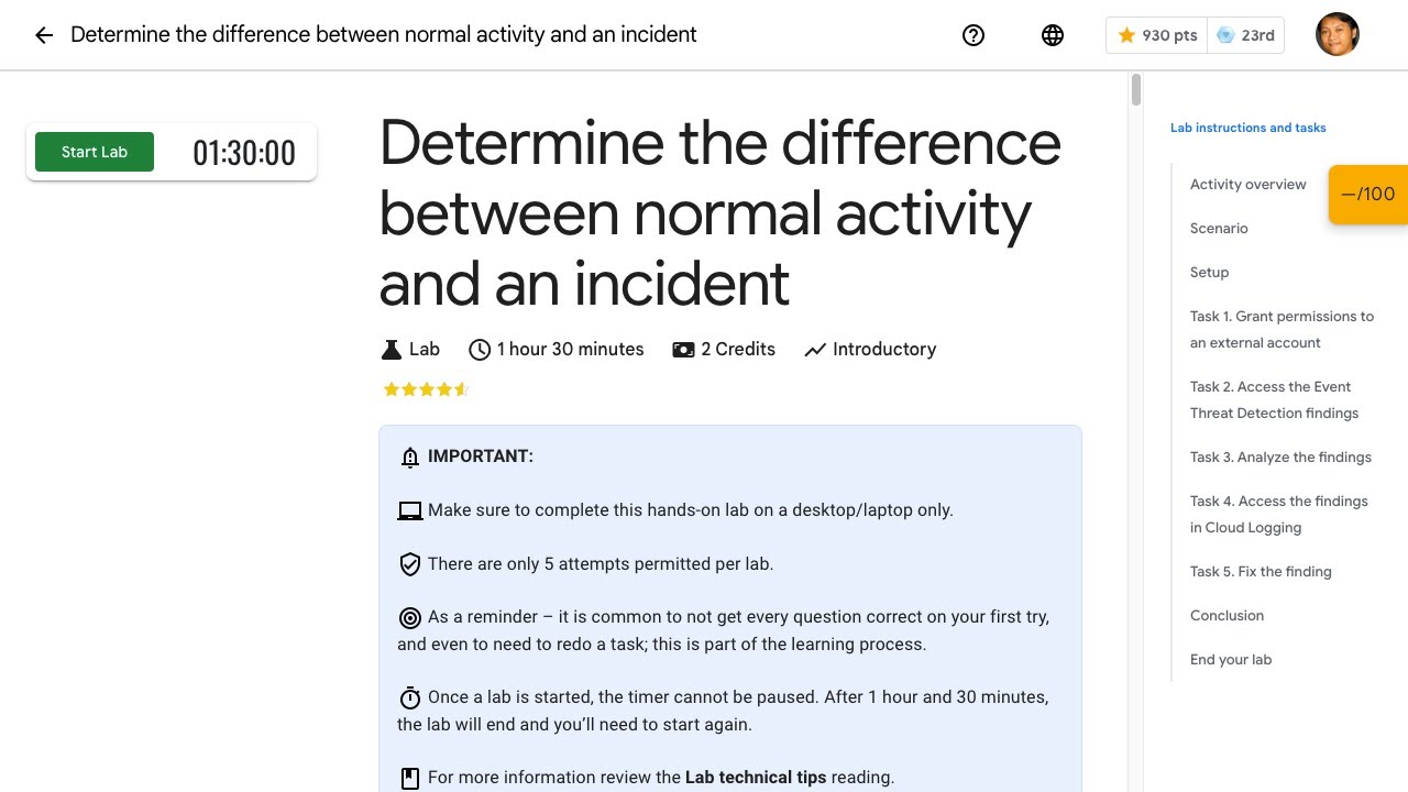 Determine the difference between normal activity and an incident