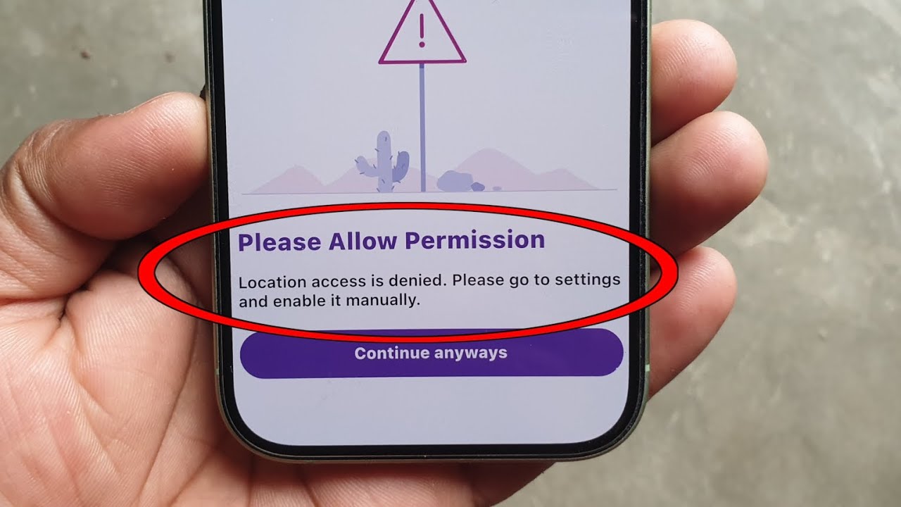 please allow permission location access is denied please go to settings and enable it manually