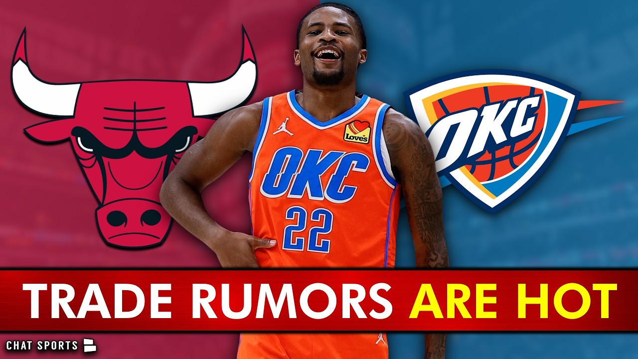 Chicago Bulls Trade Rumors Are HOT RIGHT NOW!