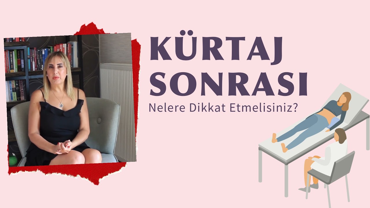 Kürtaj Sonrası Nelere Dikkat Etmelisiniz? -Op. Dr. Meral Sönmezer