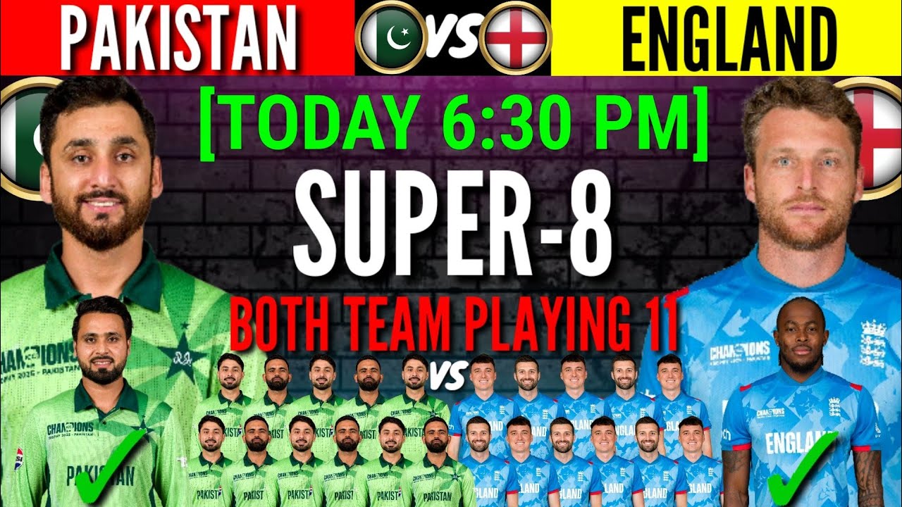 World Cup 2026 Super 8 | Pakistan vs England Match | Pakistan vs England Match Playing 11 2026