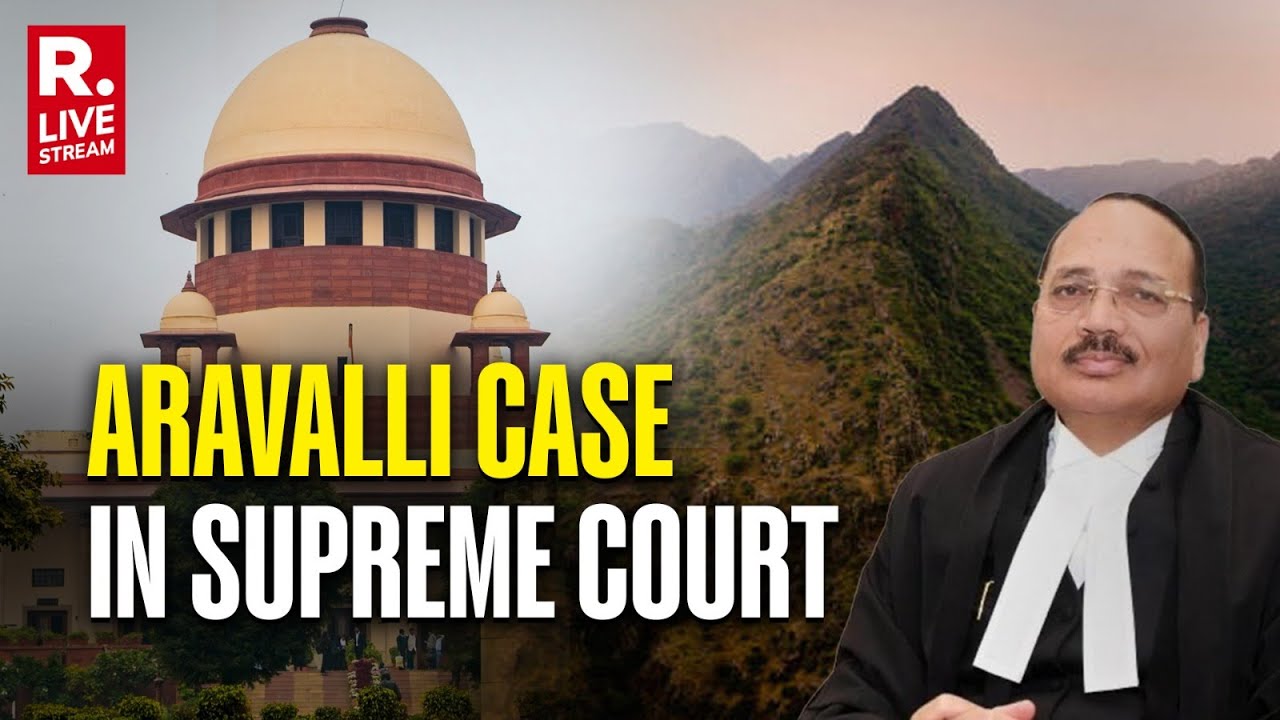 Aravalli Case Hearing In Supreme Court LIVE: SC Takes Suo Moto Cognisance Of Aravalli Matter