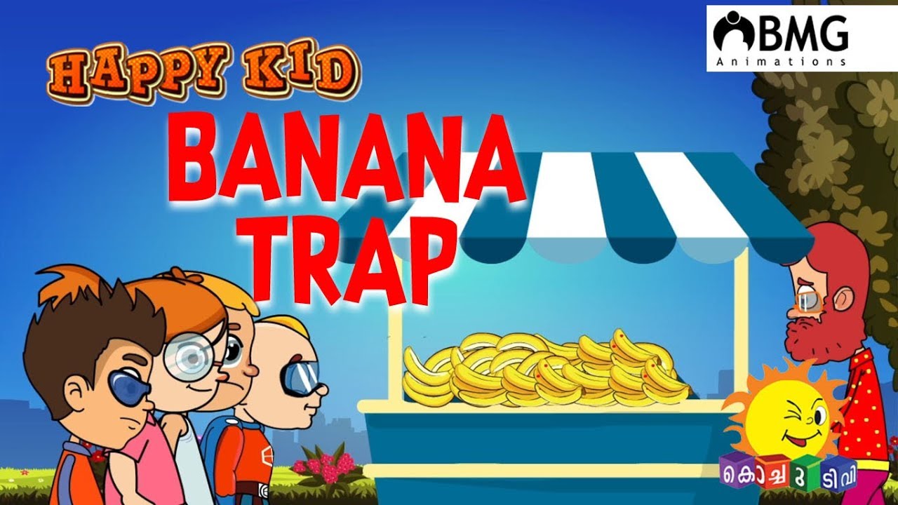 Happy Kid | Banana Trap | Episode 99 | Kochu TV | Malayalam