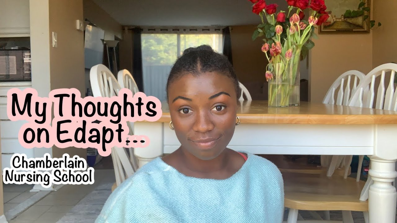 Chamberlain University Nursing School | My Thoughts on Edapt