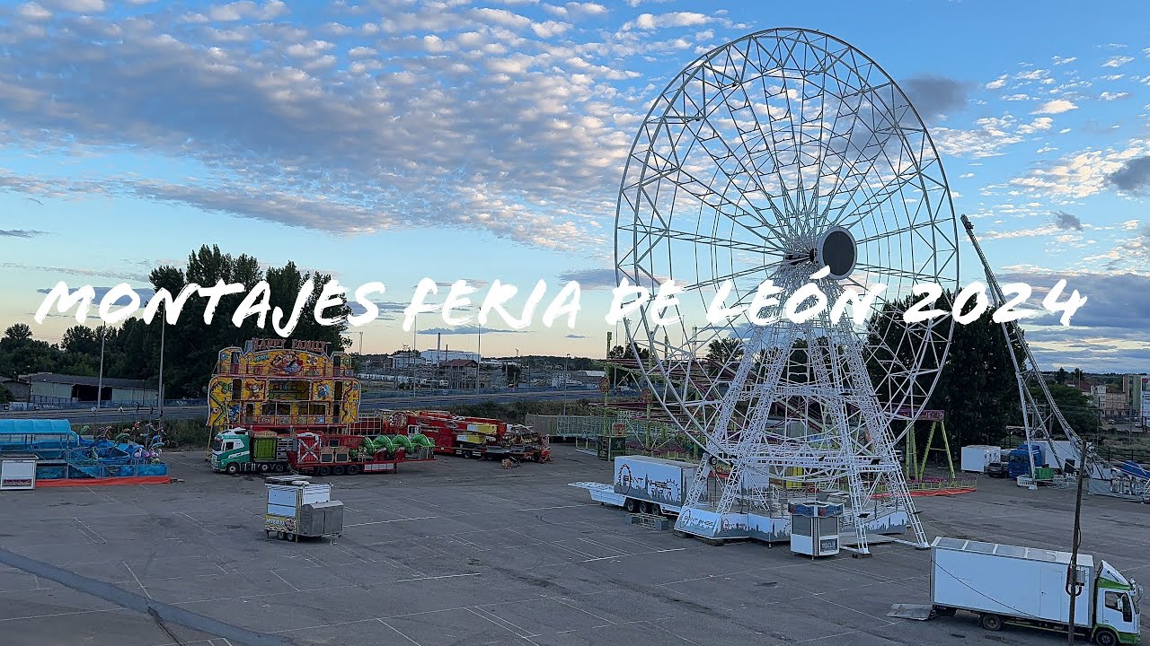 Montajes Feria de León 2024 (Día 4) | Atracciones de Feria