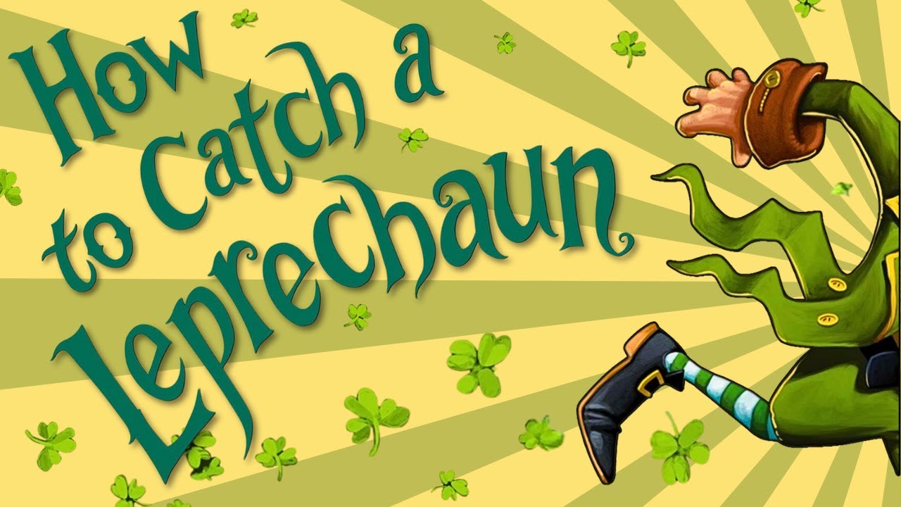 🤣 How to Catch a Leprechaun ☘️ Kids Book St Patrick's Day Read Aloud Short Story
