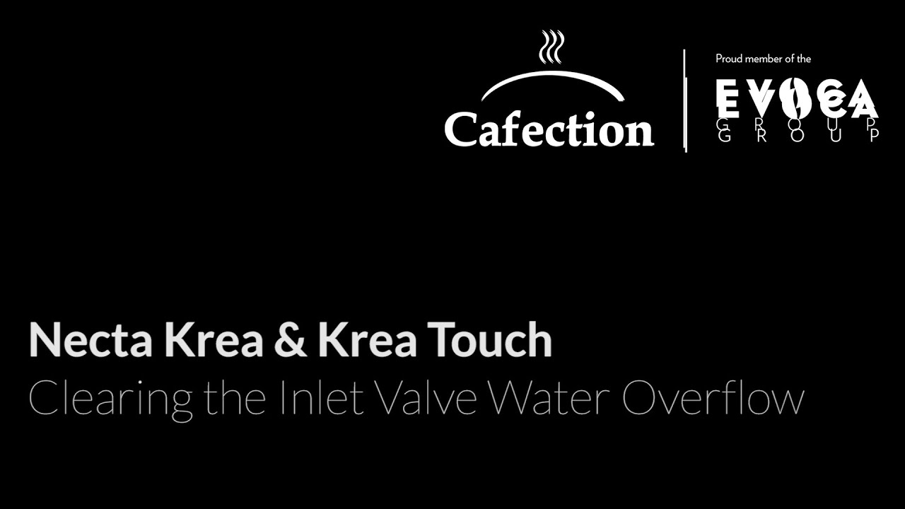 Necta Krea & Krea Touch | Clearing the Inlet Valve Water Overflow