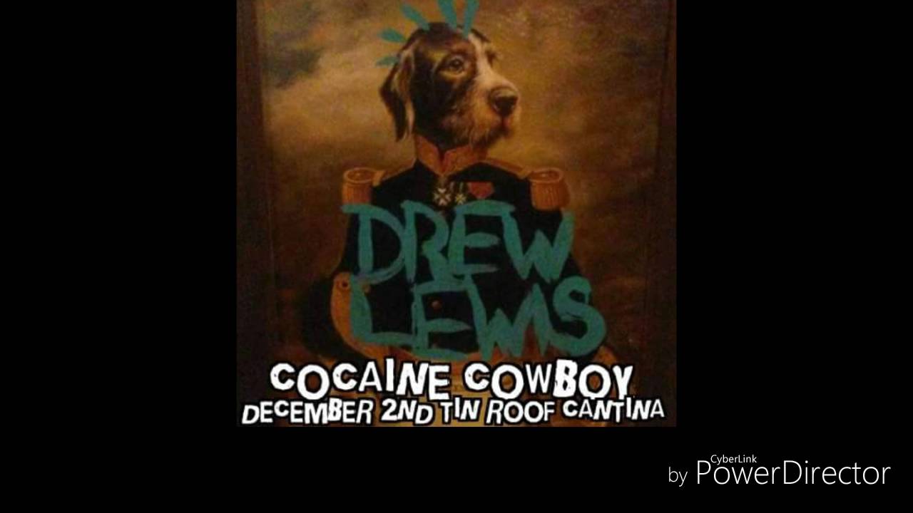 Drew Lewis- Cocaine Cowboy (Acoustic version live at TIn Roof Cantina)