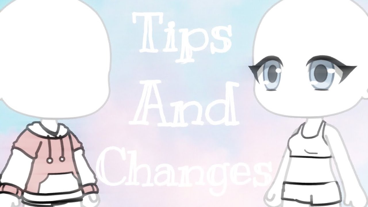 Tips On Making A Gacha OC || GL (Please Read The Pinned Comment Before Giving Your Opinion)