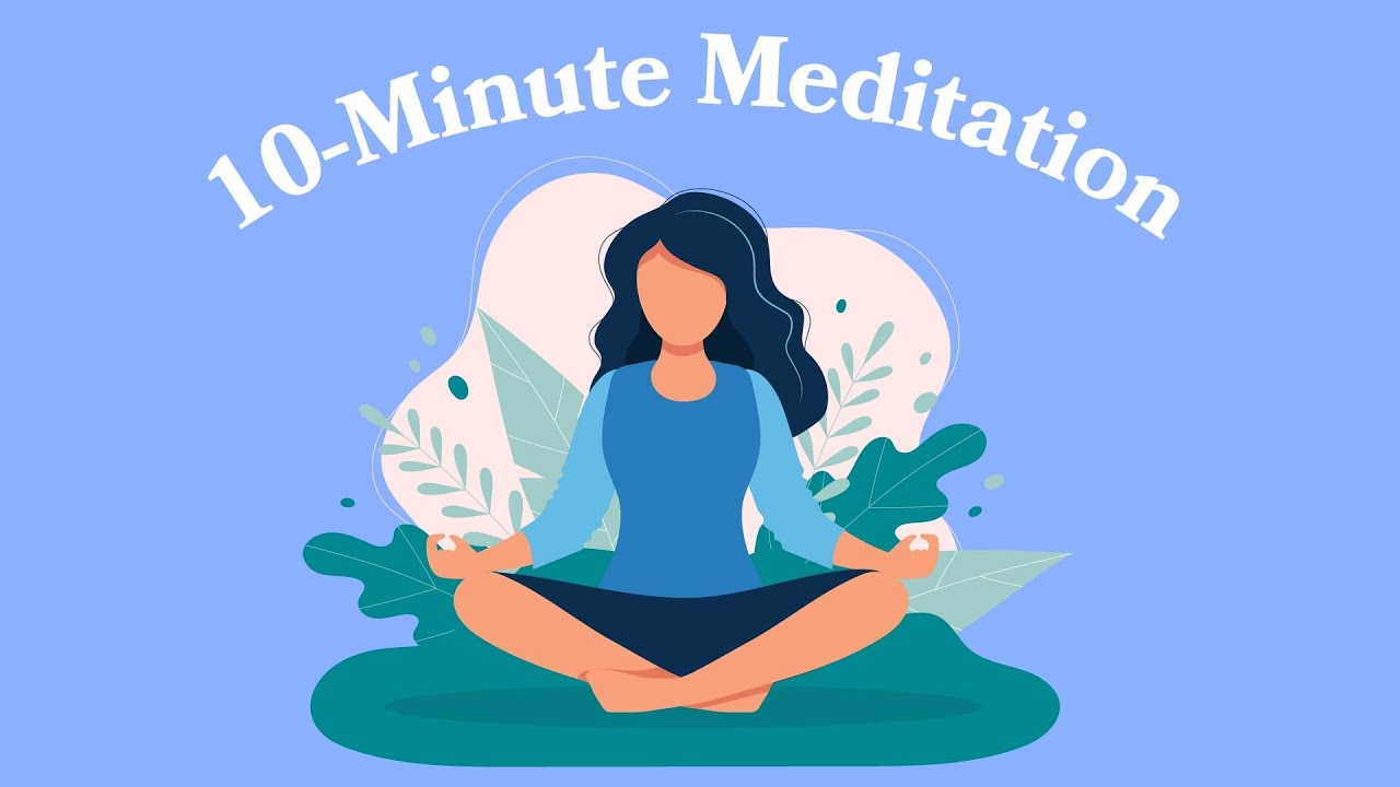 10-Minute Daily Meditation | Goodful