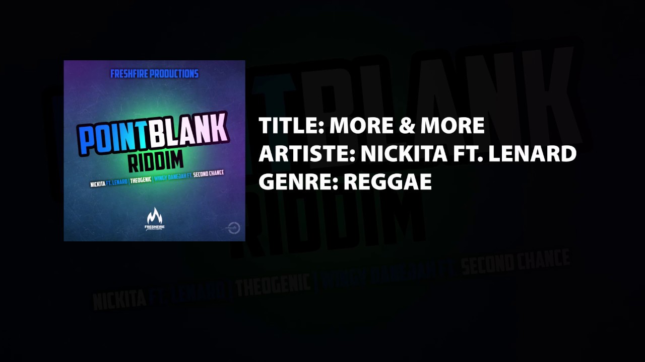 Nickita - More & More ft. Lenard