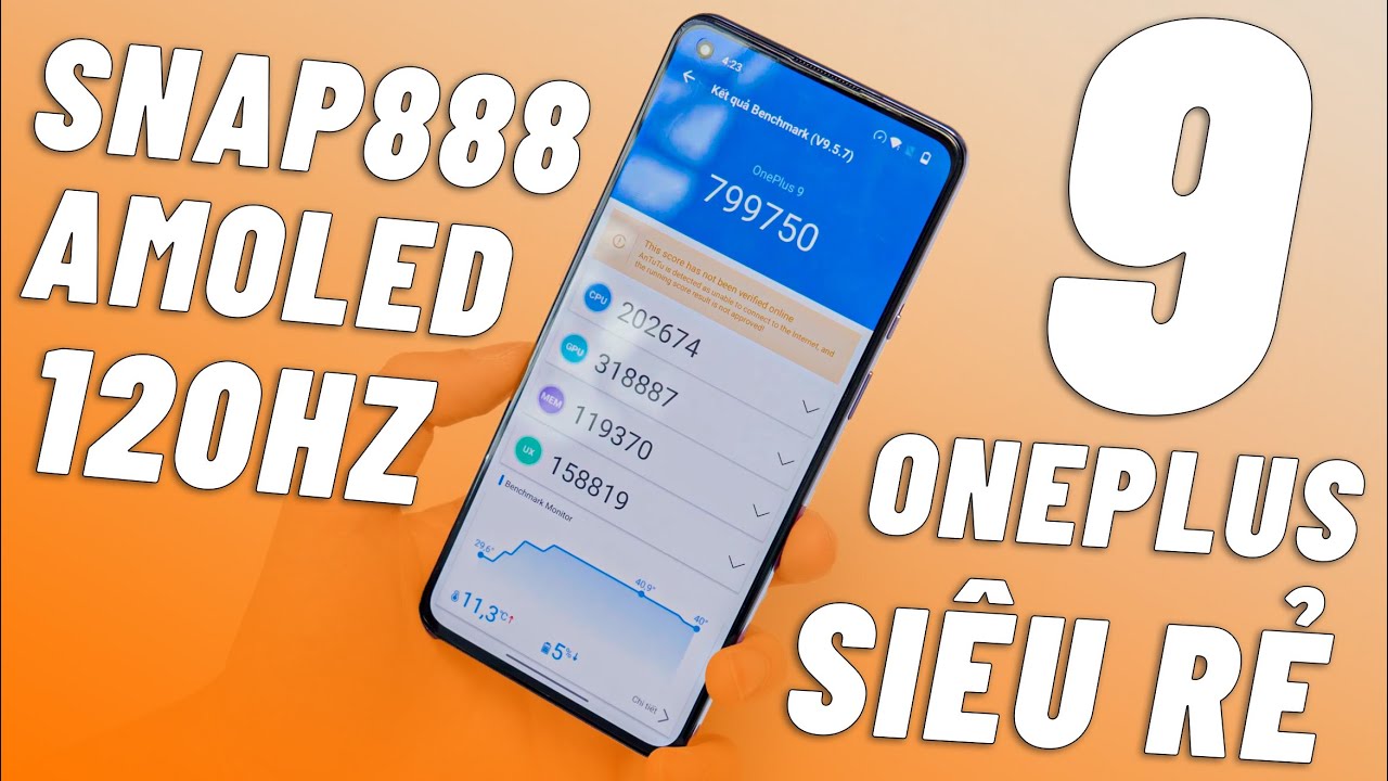 REVIEW ONEPLUS 9 - SNAP888, AMOLED 120HZ, SẠC 65W, LOA K&Eacute;P GI&Aacute; SI&Ecirc;U RẺ NGON HƠN CẢ XIAOMI!