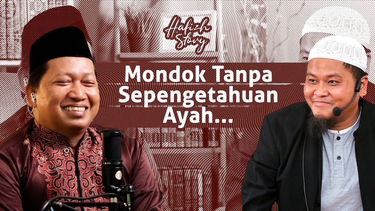 Mondok Tanpa Sepengetahuan Ayah