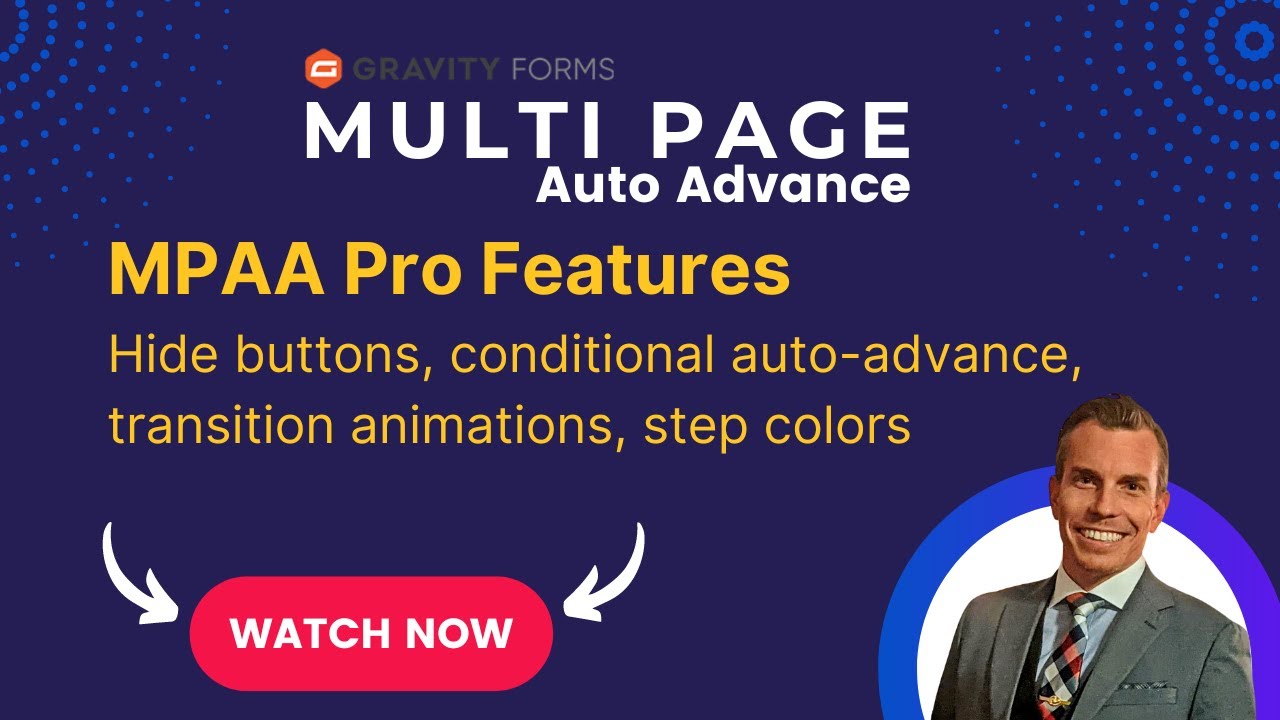 MultiPage Auto Advance - Pro Features - Hide Buttons, Conditional Logic, Form Animations,