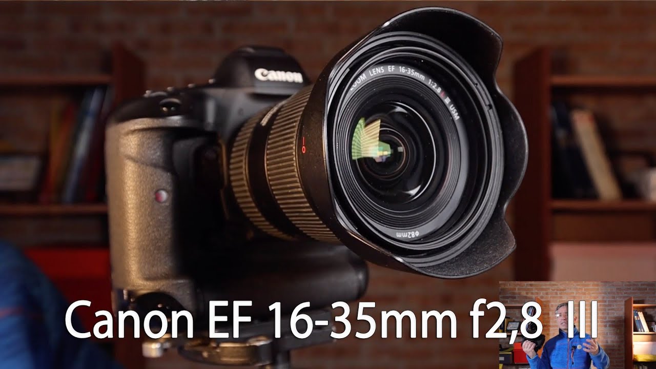 Canon EF 16-35mm f2.8 III - ful test review