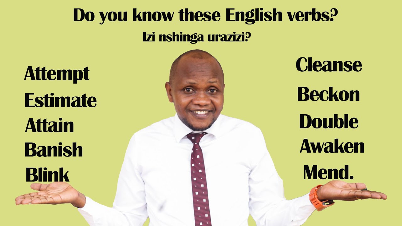 Speak English fluently, Izi nshinga twaguteguriye ni ingenzi cyane.