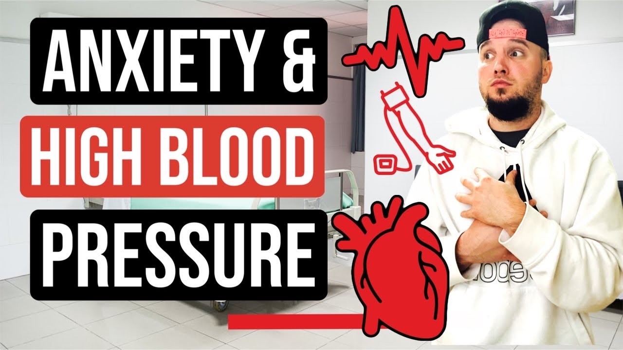 Anxiety & High Blood Pressure Symptom! My Experience & Tips! 