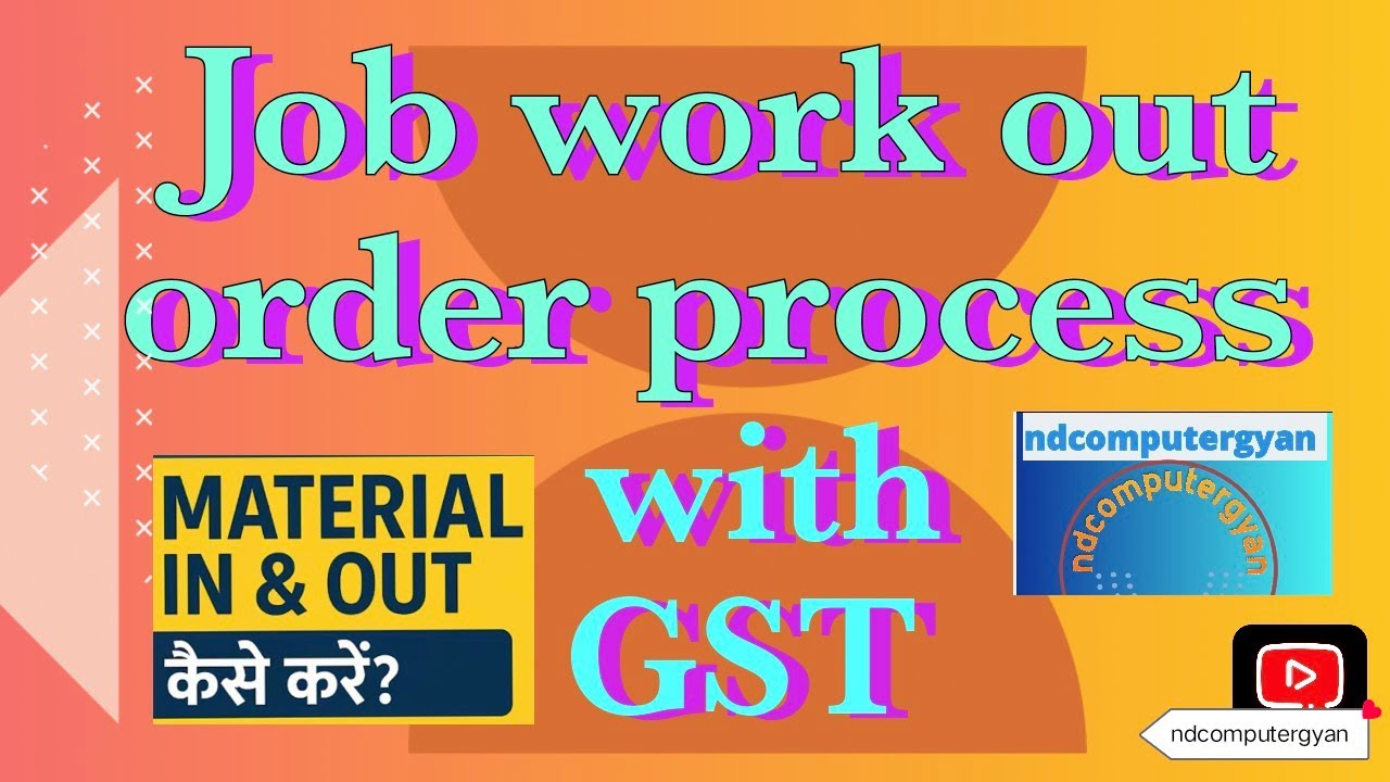 How to create Job Work Out Order process in Tally erp 9 | Job Work Out Order with GST |Material out