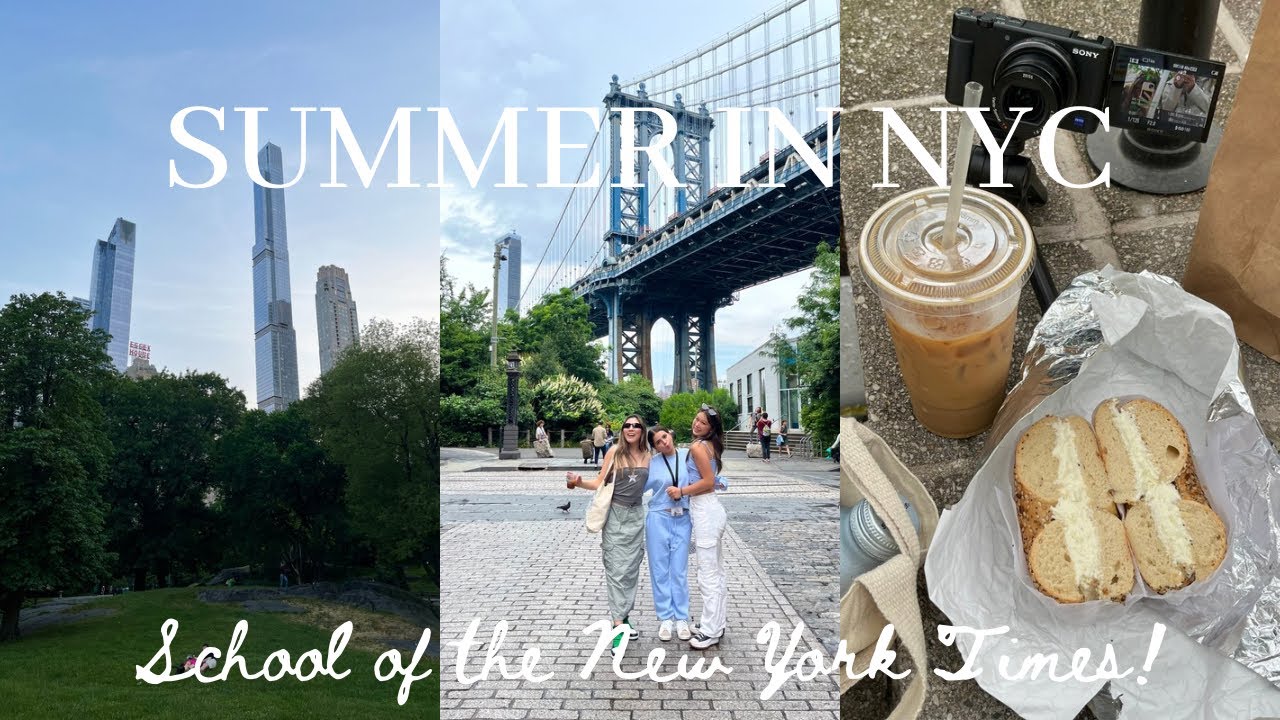 summer in New York City💌| School of the New York Times
