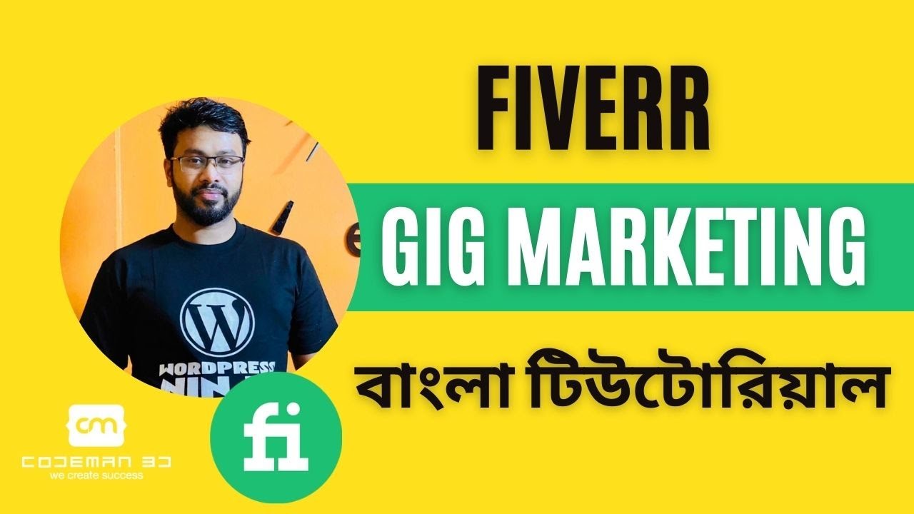 Fiverr Gig Marketing Bangla Tutorial 2021 | Fiverr Bangla Tutorial