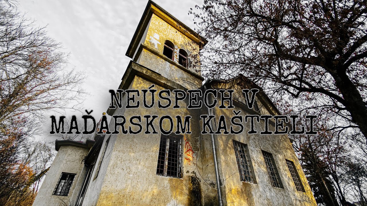 NE&Uacute;SPECH V MAĎARSKOM KA&Scaron;TIELI | PIUFSICH MARX KAST&Eacute;LY | URBEX HUNGARY 🇭🇺 | 2023