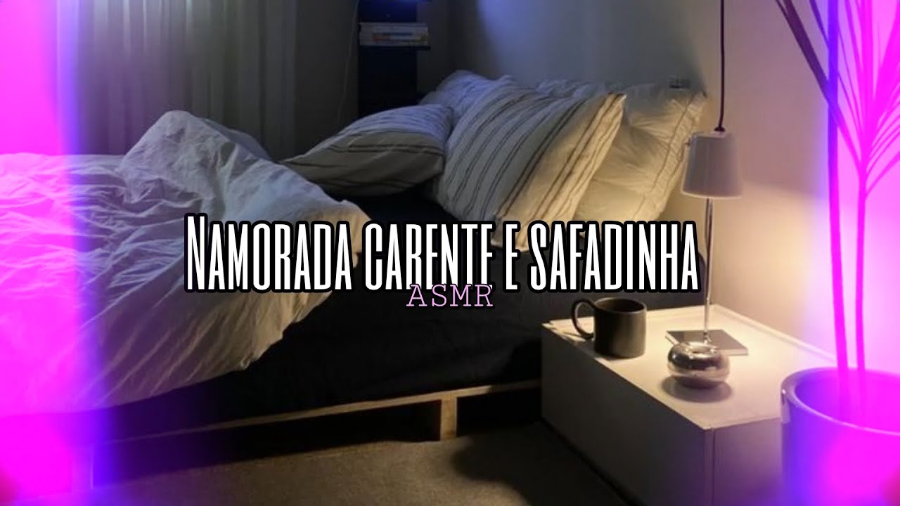 Asmr - Namorada carente e safadinha ❤️🤭 | Flower Asmr