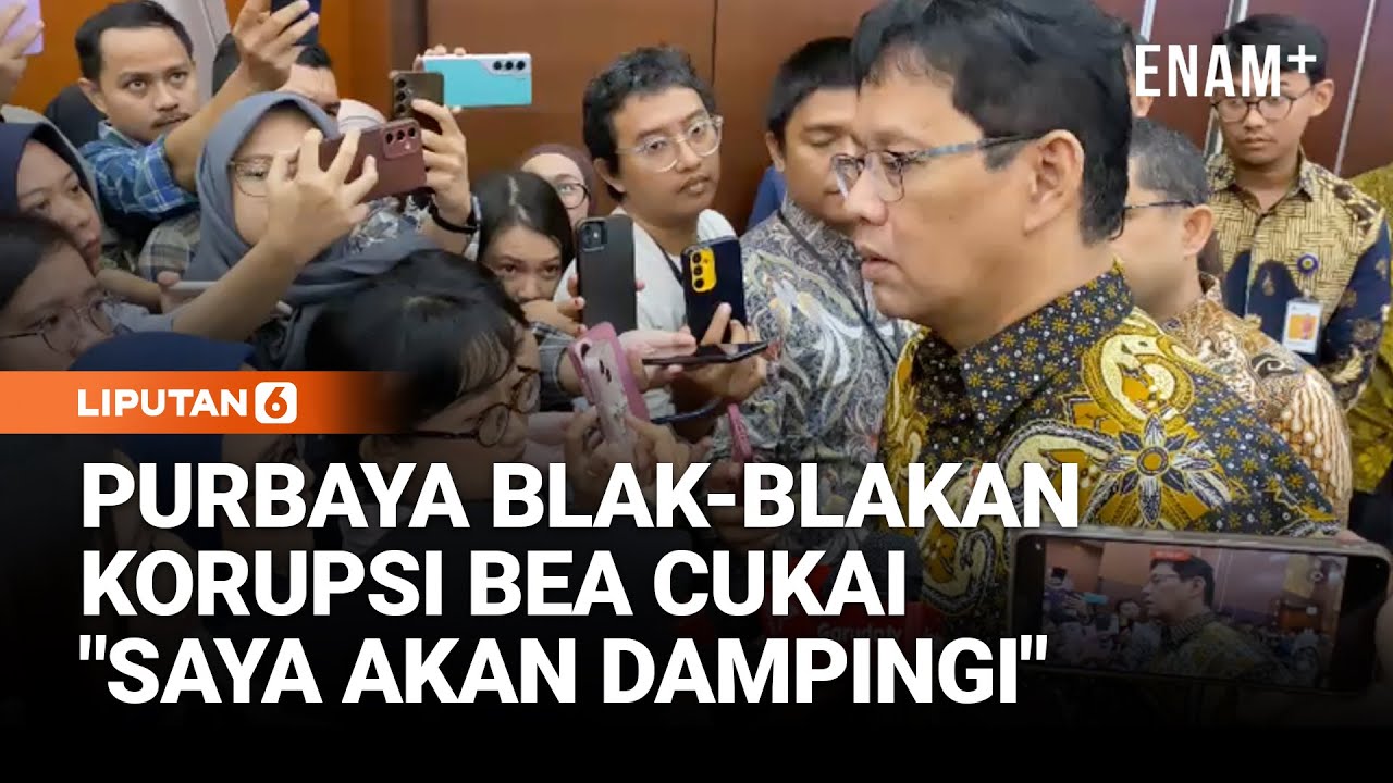 Menkeu Purbaya Blak-blakan Kasus Korupsi Pejabat Bea Cukai: Saya Akan Dampingi! | Liputan6