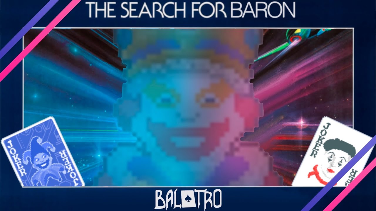 Wo ist der BARON?! | Balatro