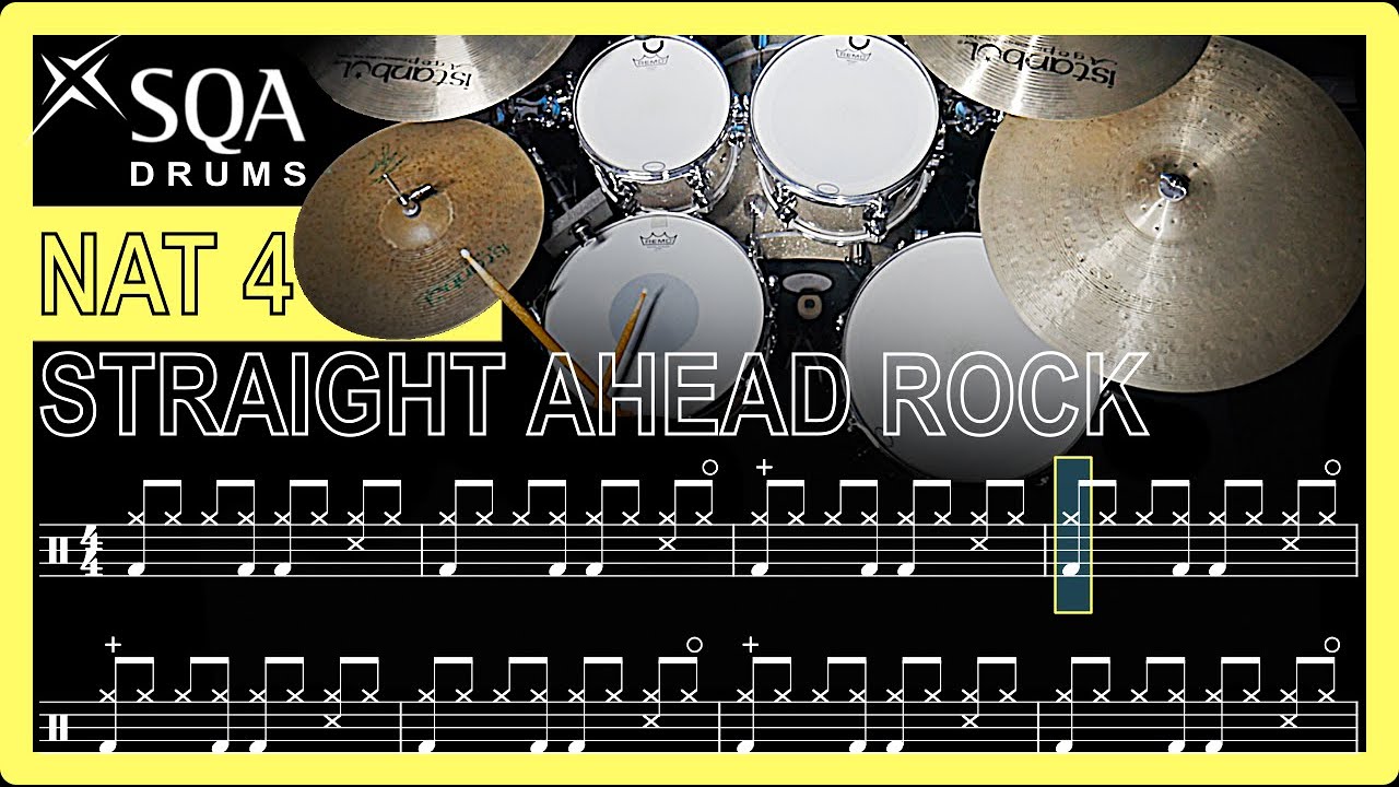 SQA Nat 4 Drums:  Straight Ahead Rock With Sheet Music
